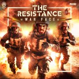 The Resistance - War Face (Extended Mix)