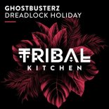 Ghostbusterz - Dreadlock Holiday (Extended Mix)