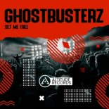 Ghostbusterz - Set Me Free (Original Mix)