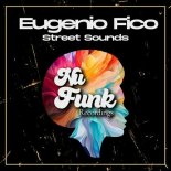 Eugenio Fico - Street Sounds (Original Mix)