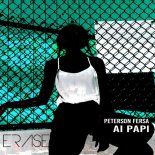 Peterson Fersa - AI PAPI (Original Mix)
