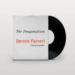 Dennis Ferreri, M.Caroselli - The Imagination (Original Mix)