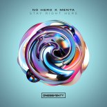 No Hero & Menta - Stay Right Here (Extended Mix)