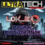 LOK-E and Digital Disturbance - Weekend Warriors