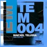 Maickel Telussa - Pray For You (Original Mix)