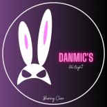 Danmic's - All Night (Original Mix)