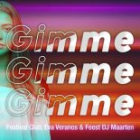 Feest Dj Maarten, Festival Club, Eva Veranos - Gimme Gimme Gimme (Original Mix)