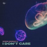 Edwin Geninatti - I Don't Care (Original Mix)