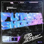 Erabreak - FUTURESHOCCKK (Original Mix)