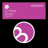 DJ Wady - Simply (Original Mix)