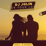 DJ Jolin - For Your Love (NRG Mix)