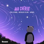 Viva La Panda feat. Nostalgic Feeling & Margad - Ma Cherie
