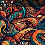 Peydge - Alright