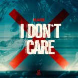 Mare - I Don't Care (Original Mix)