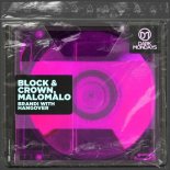 Block & Crown, Malomalo - Brandi with Hangover (Original Mix)
