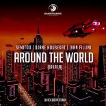 Semitoo × DJane HouseKat × Ivan Fillini - Around the World (La La La)(Quickdrop Extended Remix)