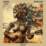 Cayetano - Besame Suave (Original Mix)