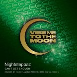 Nightsteppaz - Can't Get Enough (Huxley Remix)