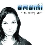 Amanii - Hurry Up (TBM DJ Radio Edit)