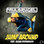 Paul Brugel, Suzan Doornbusch - Jump Around (Extended Mix)
