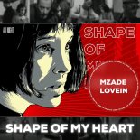 Mzade & LOVEIN - Shape of My Heart