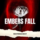 MoonMando - Embers Fall