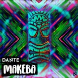 Dante - Makeba (Extended Mix)