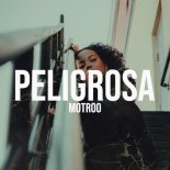 Motroo - PELIGROSA (Extended Mix)