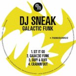 DJ Sneak - Galactic Funk (Original Mix)
