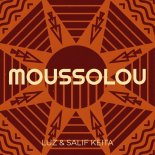 Luz, Salif Keita - Moussolou (Original Mix)