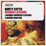 Norty Cotto - Mambo Lessons (Mambo Swingers Club Mix)