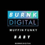 MuffinFunky - Baby (Original Mix)