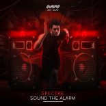 Spectre - Sound The Alarm (Extended Mix)