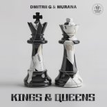 Dmitrii G feat. MURANA - Kings & Queens