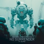Sub Sonik & Bass, Machina Feat. Alpha - No Surrender