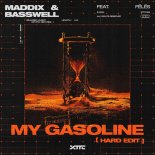 Maddix & Basswell Feat. Fēlēs - My Gasoline (Hard Edit)