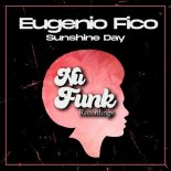 Eugenio Fico - Sunshine Day (Original Mix)