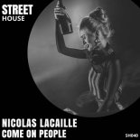 Nicolas Lacaille - Come On People (Extended Mix)