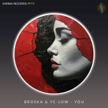 Broska & Ye-low - You (Extended Mix)