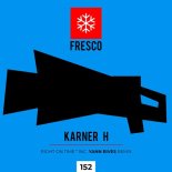 Karner H - Right On Time (Yann Rives Remix)