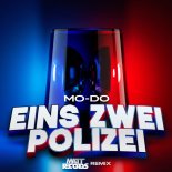 Mo-Do - Eins Zwei Polizei (Mattrecords Remix)