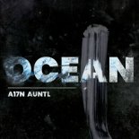 A17N & AuntL - Ocean