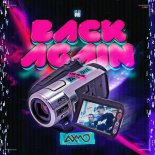 AXMO - Back Again