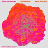 Calvin Harris, Rag'n'Bone Man - Lovers In A Past Life (Index-1 Remix)