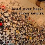 The Romy Empire - Head Over Heels