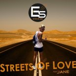 Steve Es Feat. Jane - Streets of Love (Phillip Dee Remix)