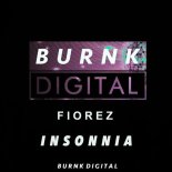 Fiorez - Insonnia (Original Mix)