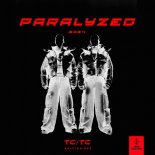 TwoColors - Paralyzed (TCTC)
