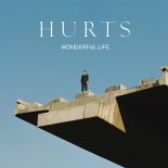 Hurts - Wonderful Life (Goom Gum Remix)