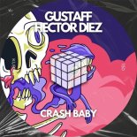 Gustaff, Hector Diez - Crash Baby (Original Mix)